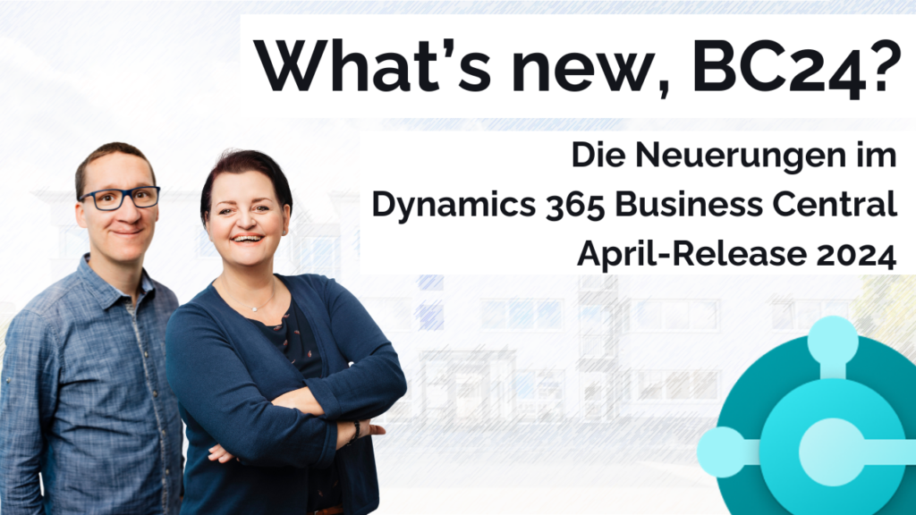Neuerungen Dynamics 365 Business Central BC24